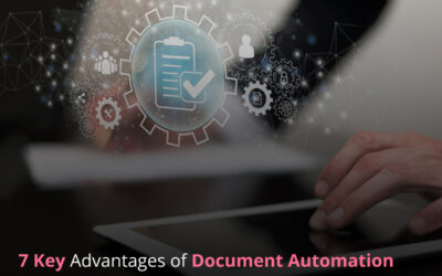 7 Key Advantages of Document Automation